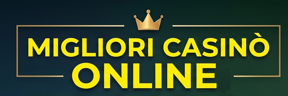 Migliori Casino Online